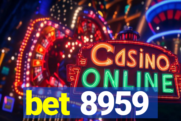 bet 8959